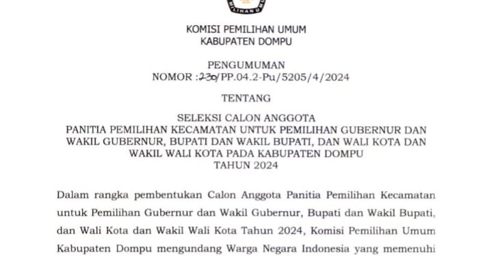 KPU Kabupaten Dompu Umumkan Seleksi Calon Anggota PPK untuk Pilkada serentak 2024